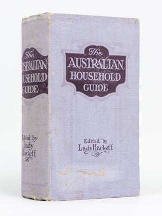 Item #128203 The Australian Household Guide. Lady Deborah HACKETT