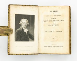 The Lives of the Most Eminent British Painters, Sculptors, and Architects. Three Volumes
