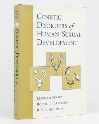 Item #128298 Genetic Disorders of Human Sexual Development. Leonard PINSKY, Robert P. ERICKSON,...