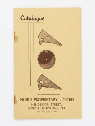 Item #128354 Catalogue. Muir's Proprietary Limited. ['Manufacturers of Wrought Steel Shares |...