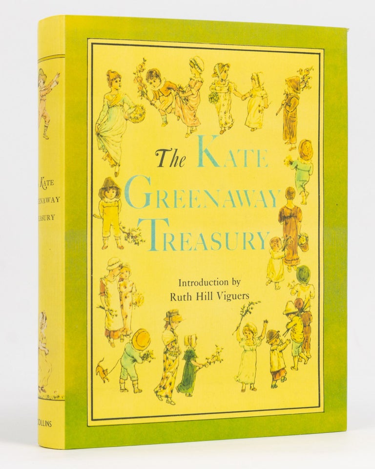 Item #128450 The Kate Greenaway Treasury. An Anthology of the Illustrations and Writings of Kate Greenaway. Introduction by Ruth Hill Viguers. Edward ERNEST, Patricia Tracy LOWE.
