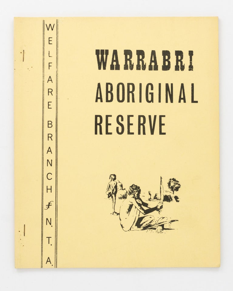 Item #128548 Warrabri Aboriginal Reserve [cover title]