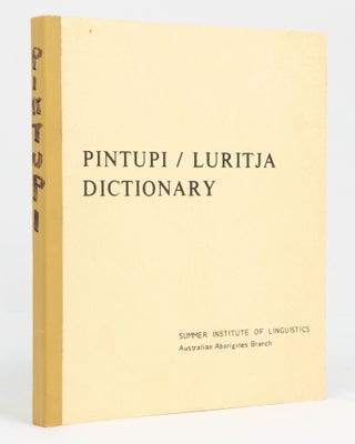 Item #128583 Pintupi/ Luritja Dictionary. Second Edition. K. C. HANSEN, L E