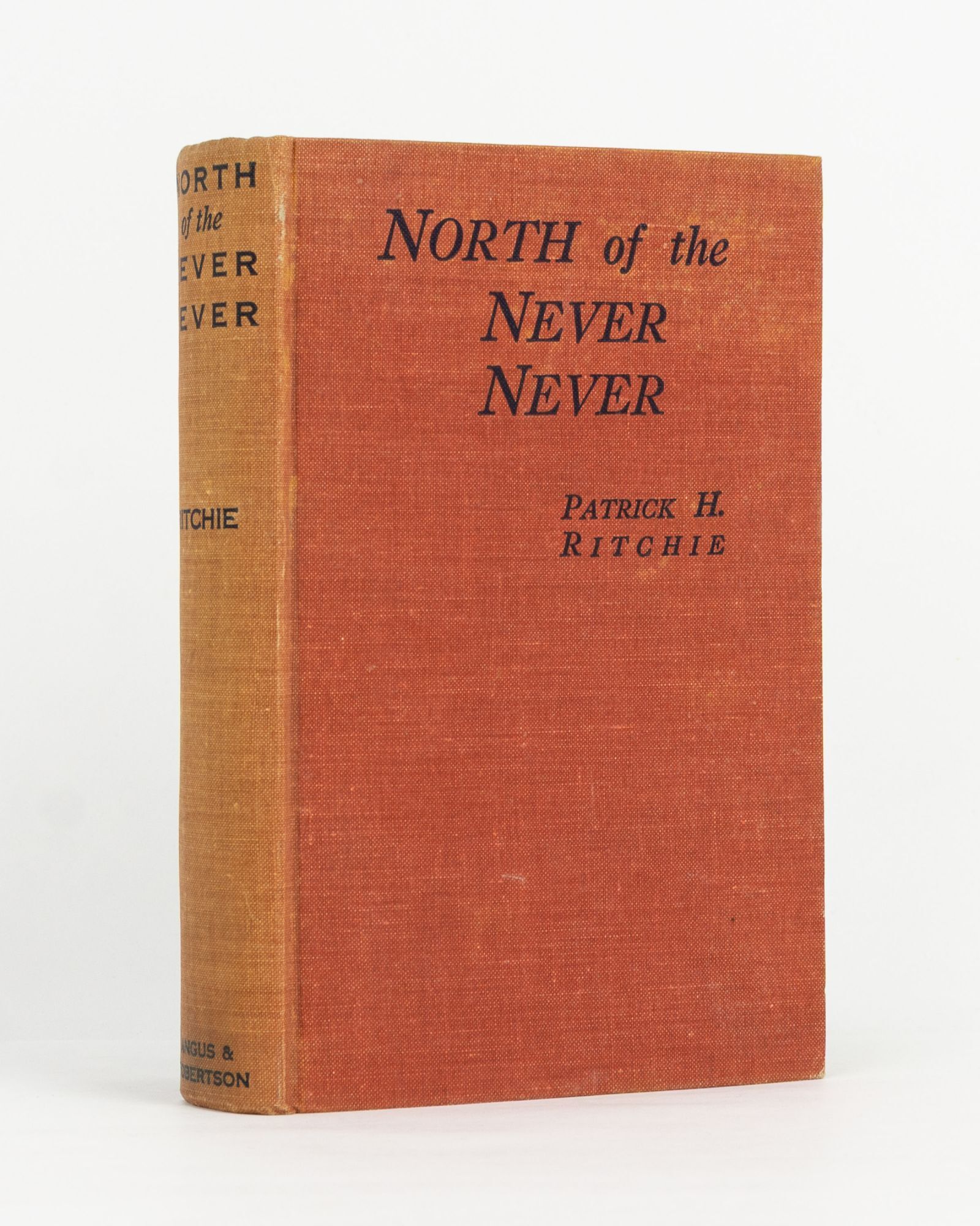 North of the Never Never | in collaboration, Henry B. RAINE | First Edition