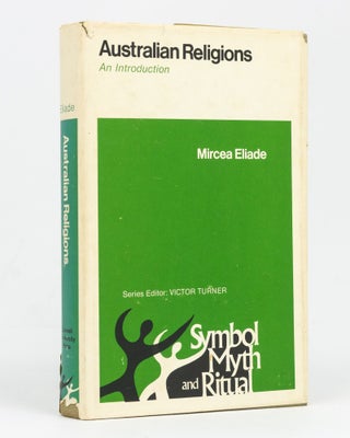 Item #128742 Australian Religions. An Introduction. Mircea ELIADE