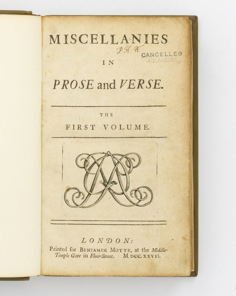 Item #128834 Miscellanies in Prose and Verse. The First Volume. [Together with] Miscellanies. The Second Volume. Jonathan SWIFT, Alexander POPE.
