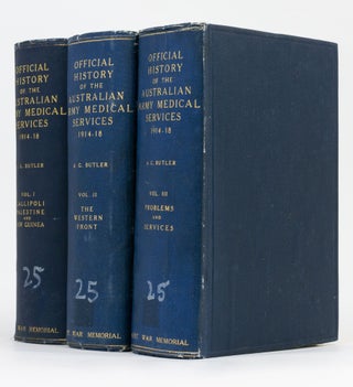 Item #128880 The Official History of the Australian Army Medical Services in the War of...