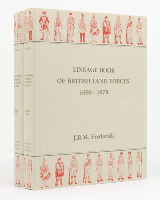 Item #128969 Lineage Book of the British Land Forces, 1660-1978. Biographical Outlines of...