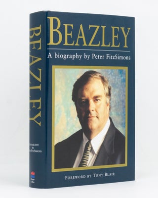 Item #128981 Beazley. A Biography. Peter FITZSIMONS