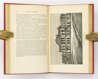 South Australia. A Sketch of its History & Resources. A Handbook .... for the Colonial and Indian Exhibition, London, 1886
