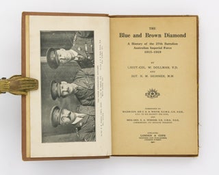 The Blue and Brown Diamond. A History of the 27th Battalion, Australian Imperial Force, 1915-1919