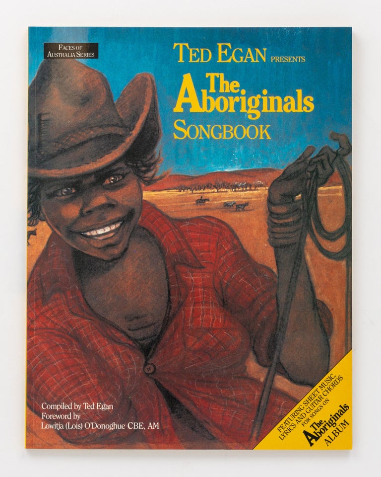 Item #129191 The Aboriginals Songbook. Ted EGAN, compiler.