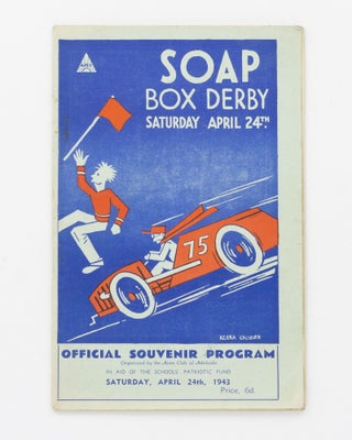 Item #129212 Soap Box Derby, Saturday April 24th. Official Souvenir Program. Organised by the...