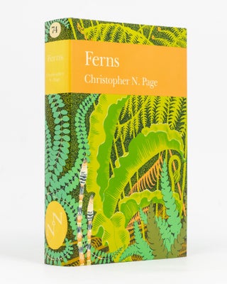 Item #129234 Ferns. Their Habitats in the British and Irish Landscape. New Naturalist Library,...