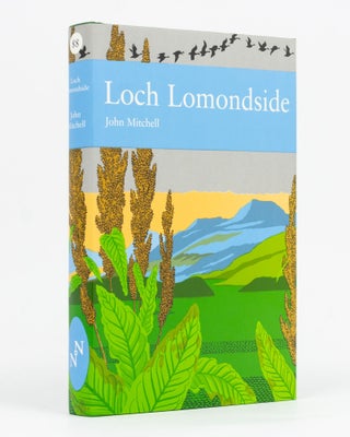 Item #129235 Loch Lomondside. Gateway to the Western Highlands of Scotland. New Naturalist...