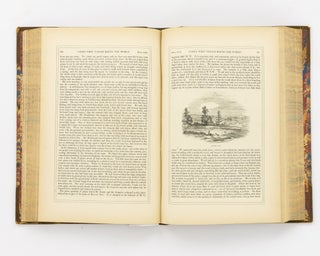 The Voyages of Captain James Cook round the World, illustrated with Maps and Numerous Engravings on Wood and Steel