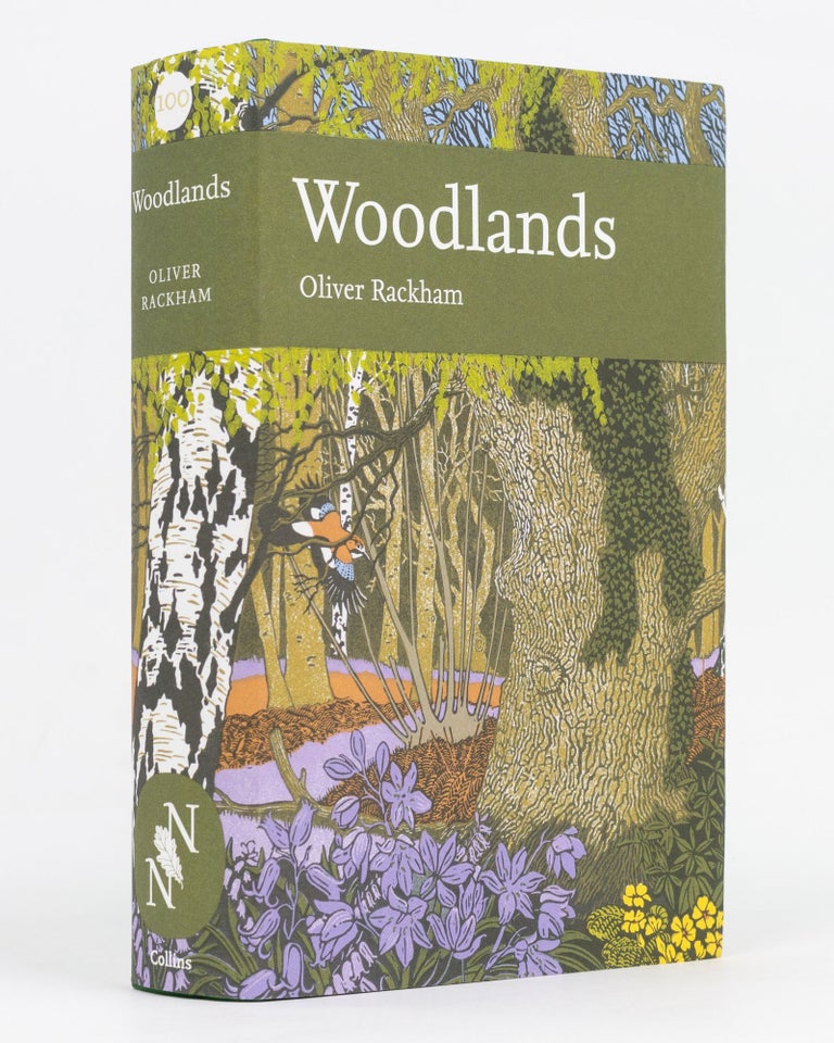 Item #129334 Woodlands. New Naturalist Library, Oliver RACKHAM.