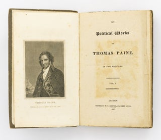Item #129355 The Political Works of Thomas Paine, in Two Volumes [but Volume 1 only]. Thomas PAINE