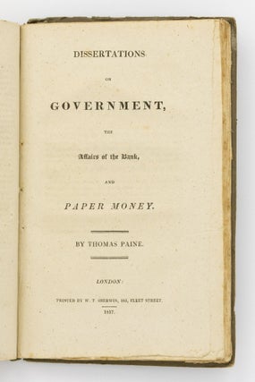 The Political Works of Thomas Paine, in Two Volumes [but Volume 1 only]