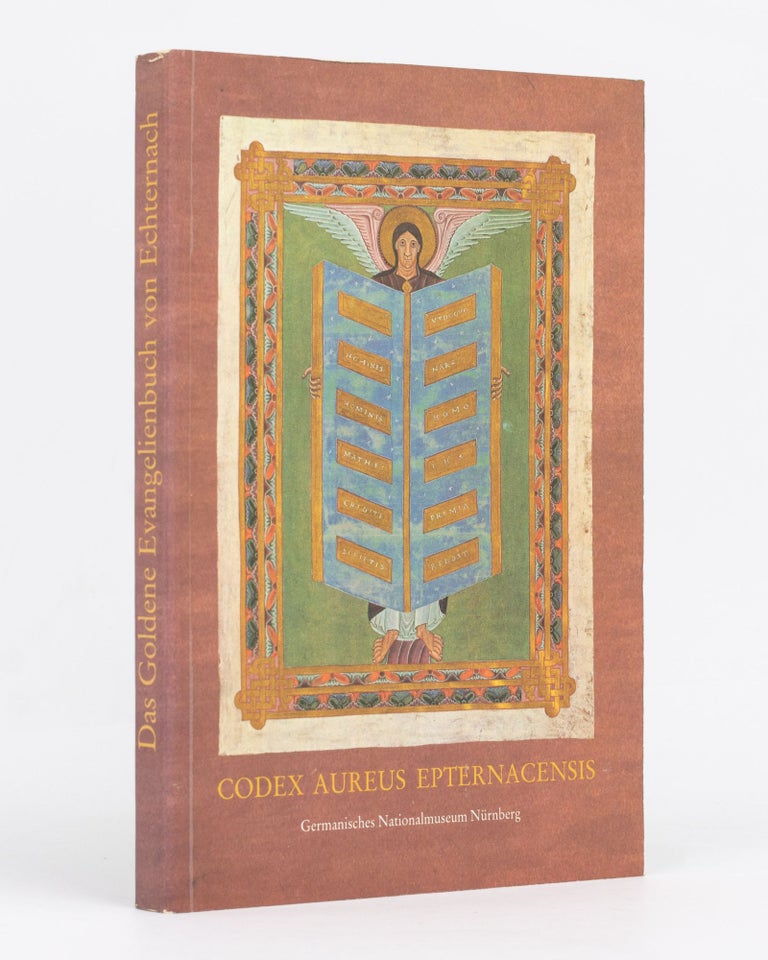 Item #129400 Das Goldene Evangelienbuch von Echternach. Eine Prunkhandschrift des 11. Jahrhunderts. Rainer KAHSNITZ, Ursula MENDE, Elisabeth RÜCKER.