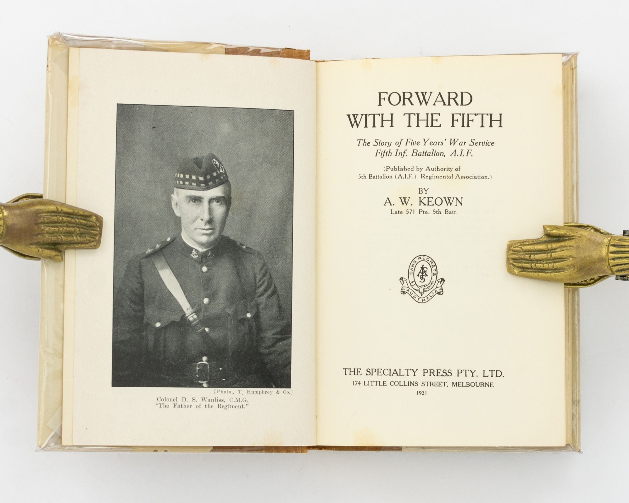 Forward with the Fifth. The Story of Five Years' War Service. Fifth Inf ...