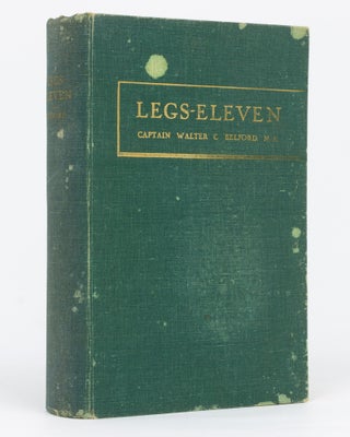 Item #129419 'Legs-Eleven'. Being the Story of the 11th Battalion (AIF) in the Great War of...