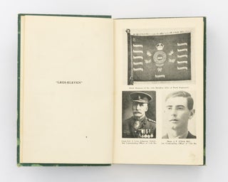 'Legs-Eleven'. Being the Story of the 11th Battalion (AIF) in the Great War of 1914-1918
