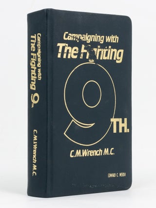 Item #129476 Campaigning with the Fighting 9th. (In and Out of the Line with the 9BN AIF),...