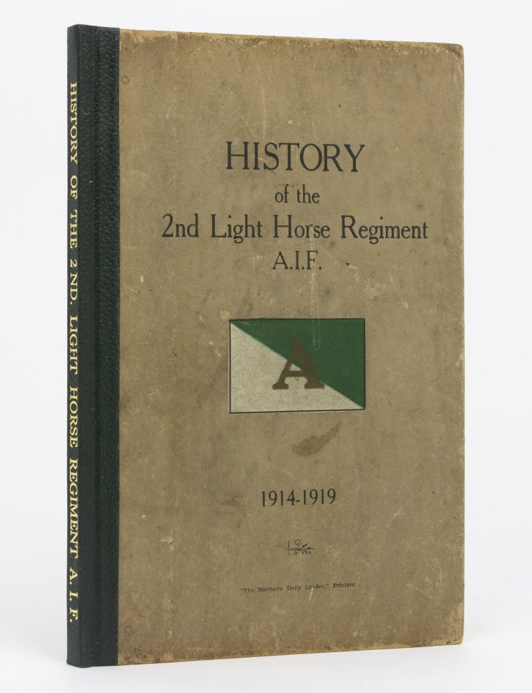 'Nulli Secundus'. The History of the 2nd Light Horse Regiment ...