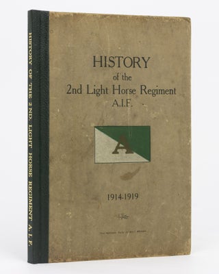 Item #129517 'Nulli Secundus'. The History of the 2nd Light Horse Regiment, Australian Imperial...