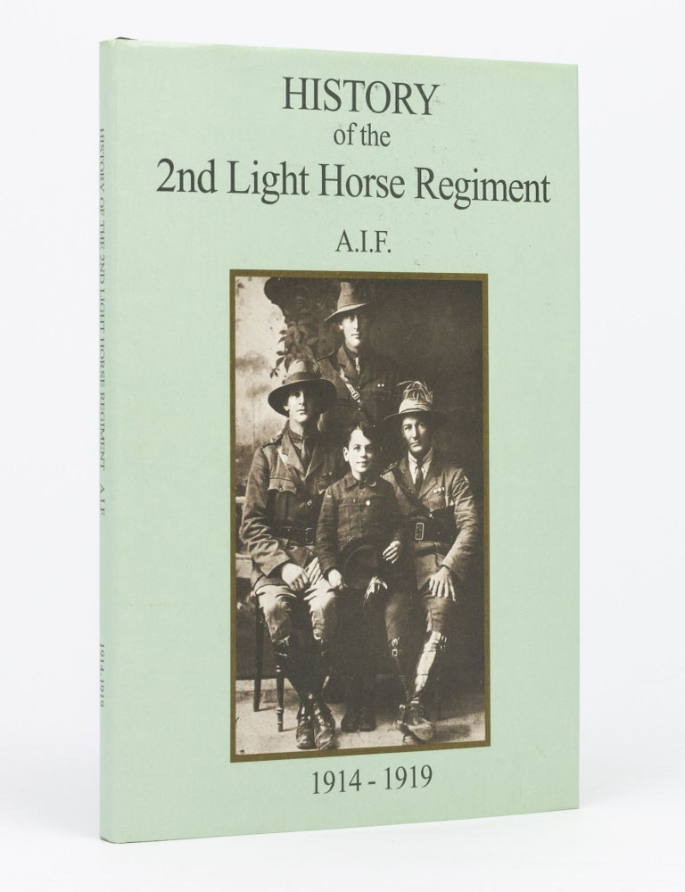 Item #129518 'Nulli Secundus'. The History of the 2nd Light Horse Regiment, Australian Imperial Force. August 1914 - April 1919. 2nd Light Horse Regiment, Lieutenant-Colonel George Herbert BOURNE.