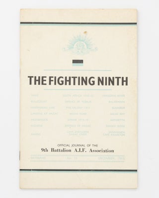 The Fighting Ninth. Official Journal of the 9th Battalion AIF Association. No. 13, December 1960 [to] No. 19, November 1966