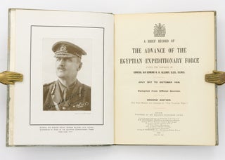 A Brief Record of the Advance of the Egyptian Expeditionary Force under the Command of General Sir Edmund H.H. Allenby ... July 1917 to October 1918. Compiled from Official Sources and published by 'The Palestine News'