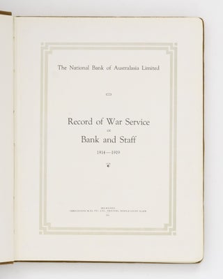 National Bank of Australasia Limited. Record of War Service of Bank and Staff, 1914-1919