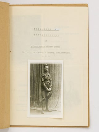 1914-1918 War Recollections of Private Donald William Lechte. No. 848 - 13 Platoon, D. Company, 22nd Battalion A.I.F