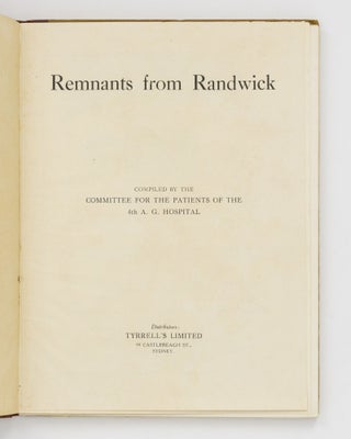 Remnants from Randwick. Compiled by the Committee for the Patients of the 4th A.G. Hospital