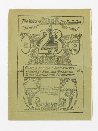 Item #129559 The 23rd. The Voice of the Battalion. Volume 2, Number 3. 15th November, 1918. 23rd...