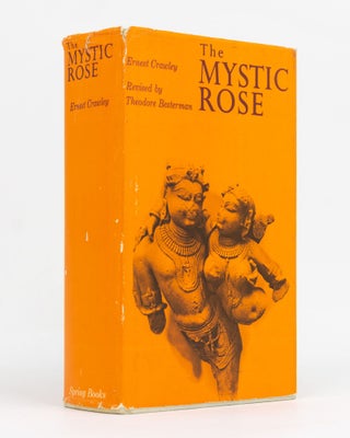 Item #129565 The Mystic Rose. A Study of Primitive Marriage and of Primitive Thought in its...