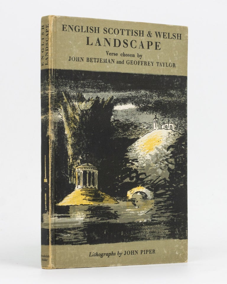 Item #129593 English, Scottish and Welsh Landscape, 1700-c.1860. With Original Lithographs by John Piper. John BETJEMAN, Geoffery TAYLOR, compilers.