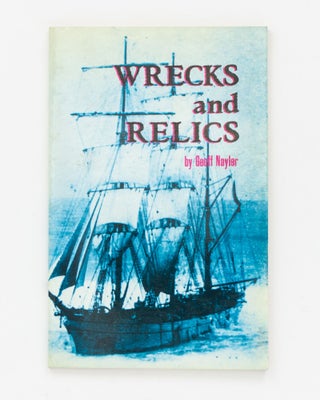 Item #129627 Wrecks and Relics. Geoff NAYLER