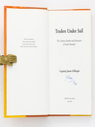 Traders under Sail. The Cutters, Ketches and Schooners of South Australia