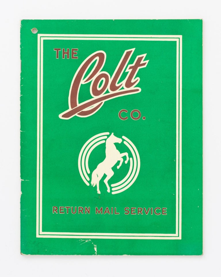Item #129641 The Colt Co. Return Mail Service [cover title]. Trade Catalogue.