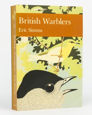 Item #129776 British Warblers. New Naturalist Library, Eric SIMMS