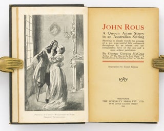 John Rous. A Queen Anne Story in an Australian Setting...