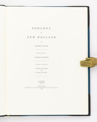 Zoology of New Holland by George Shaw ... The Figures by James Sowerby