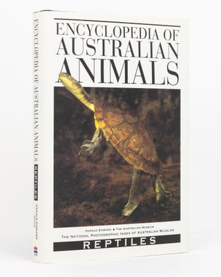 Item #129931 Encyclopedia of Australian Animals. Reptiles. Harald EHMANN
