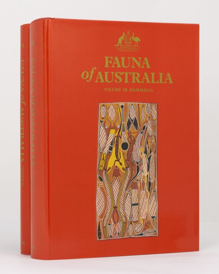 Item #129978 Fauna of Australia. Volume 1A, General Articles. [Together with] ... Volume 1B, Mammalia. D. W. WALTON, G. R. DYNE, B J. RICHARDSON, executive, volume.