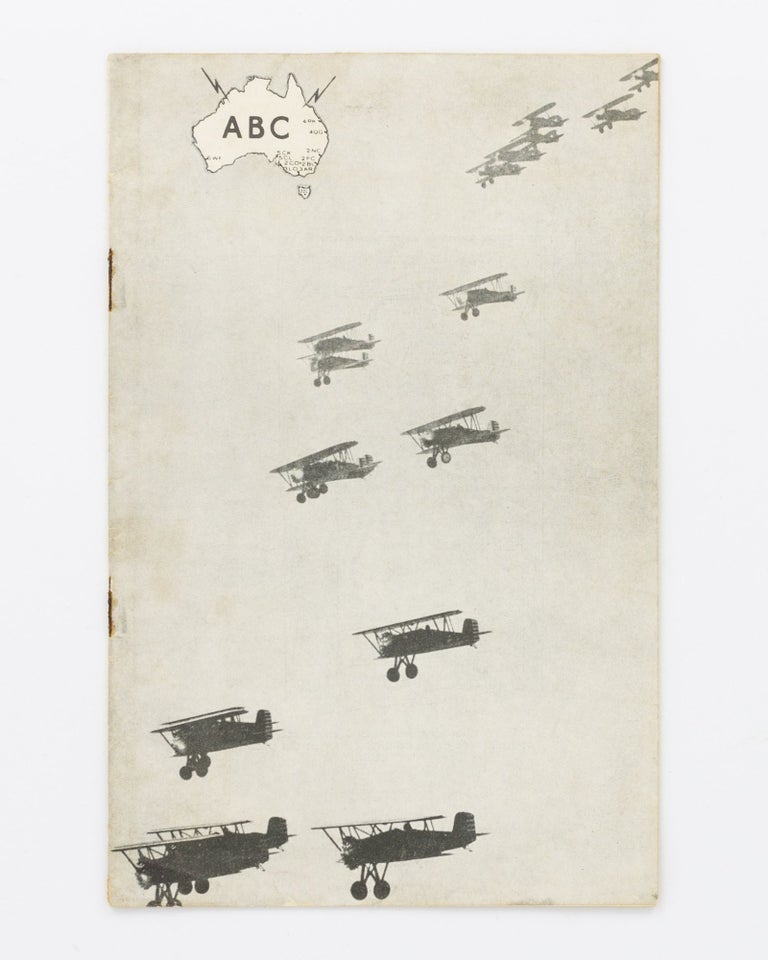 Item #129989 An untitled pamphlet published by the Australian Broadcasting Commission for its coverage of the MacRobertson International Air Race from England to Australia in 1934, part of the Melbourne Centenary celebrations. MacRobertson International Air Race.