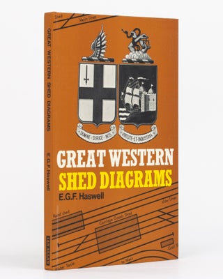 Item #130019 Great Western Shed Diagrams. E. G. F. HASWELL
