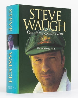 Item #130024 Out of My Comfort Zone. The Autobiography. Steve WAUGH